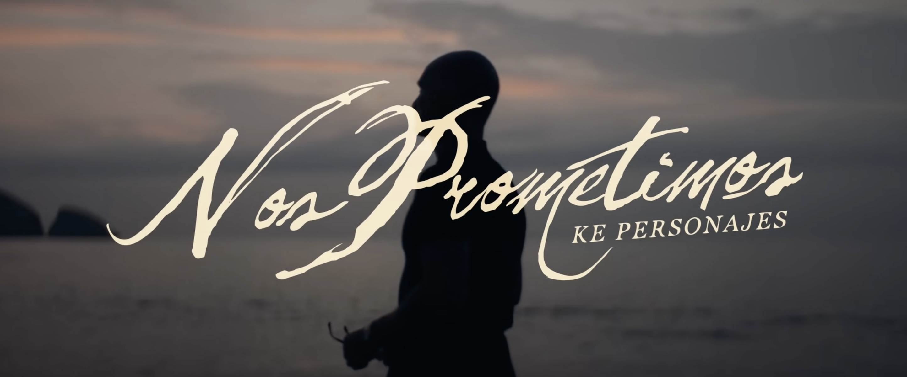 Ke Personajes — Nos Prometimos